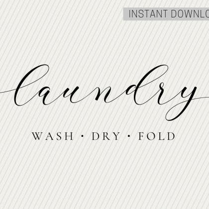 Laundry Room Sign | Wash Dry Fold | Script | Svg,..
