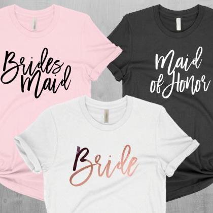 Bridesmaid Shirts, Bridal Party Shirts, Maid Of..