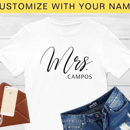 Personalized Mrs Shirt, Custom Name, Newlyweds,..
