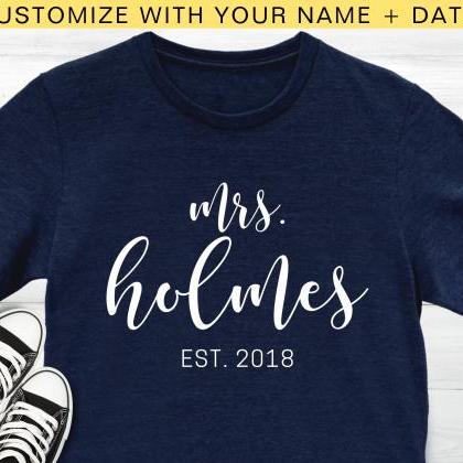 Personalized Future Mrs Shirt, Custom Name And..